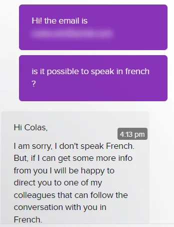 Message en violet demandant d'envoyer un email en français. Réponse en gris refusant mais proposant de communiquer en français avec un collègue. 4:13 PM.