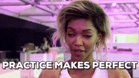 practice makes perfect GIF